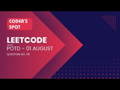 118. Pascal's Triangle | LeetCode POTD Solution - August 01, 2025 (Q#118)