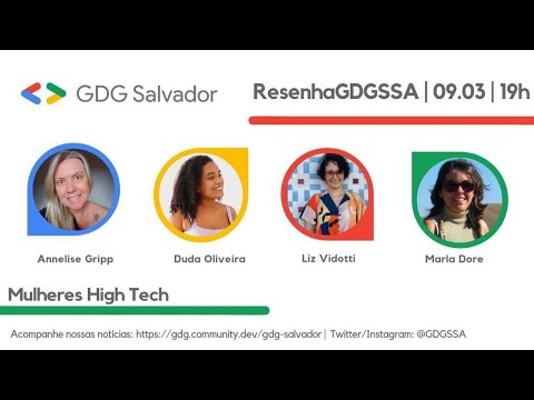 #ResenhaGDGSSA - Mulheres High Tech