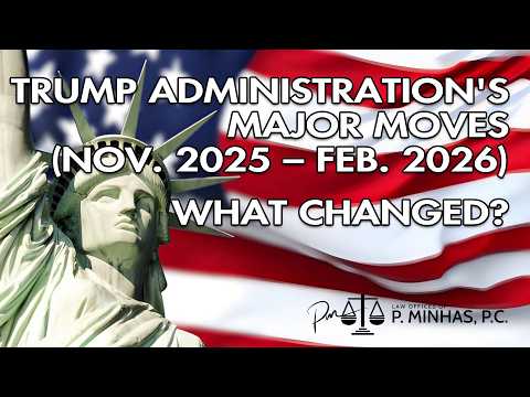 TRUMP ADMINISTRATION'S MAJOR MOVES | WHAT CHANGED? | NOV. 2025 - FEB. 2026