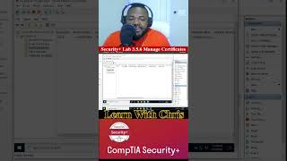 Security+ Lab 3 5 6 Manage Certificates