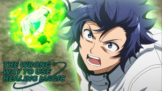Ultimate Activated: Healing Punch! | The Wrong Way to Use Healing Magic