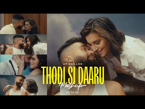 Thodi Si Daaru AP Dhillon | Tara Sutaria | DJ AB | AP Dhillon Mashup | Trending Mashup 2025