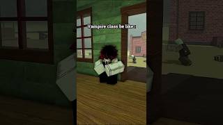 Dead Rails | Vampire Class in Dead Rails be like..
