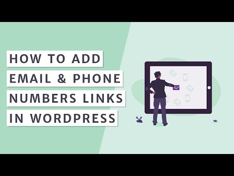 How to Add Email and Phone Number Links in WordPress