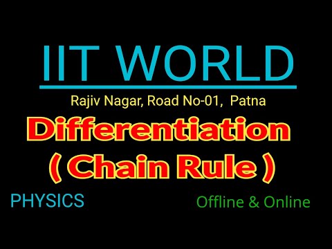 Differentiation Chain Rule | differentiation for physics | chain rule differentiation |