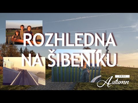 Rozhledna na Šibeníku - Stojí to za to? #Vlog 2