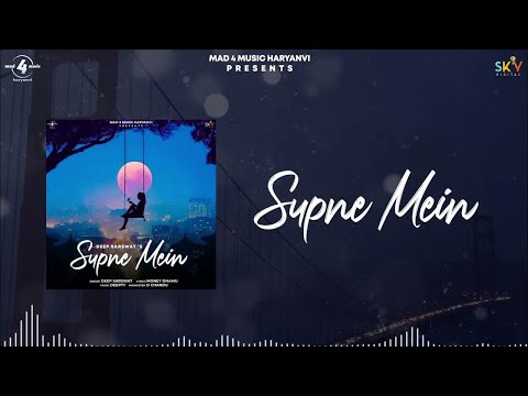 Supne Mein (Official Video) Deep Sarswat | Mad4Music Haryanvi | Latest Haryanvi Songs 2025