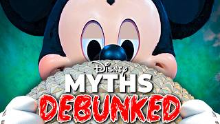 Disney World Myths DEBUNKED!