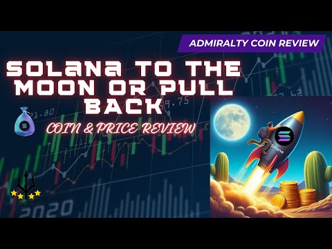 Solana coin review (Price Prediction / 2024/25 Bull Run