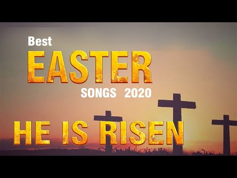 Top 100 Easter Songs 2020 - Best Gospel Music Praise And Worship Songs - Holy Week 2020