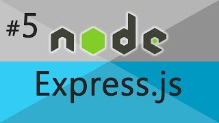 Nodejs and Expressjs [A Developer's Guide] - Middleware #5