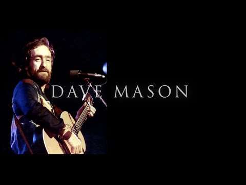 Dave Mason in 60 Seconds