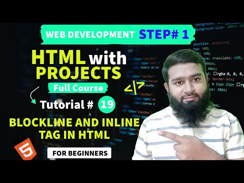 How to Use Blockline and Inline Elements in HTML in Hundi/Urdu (Tutorial# 19)