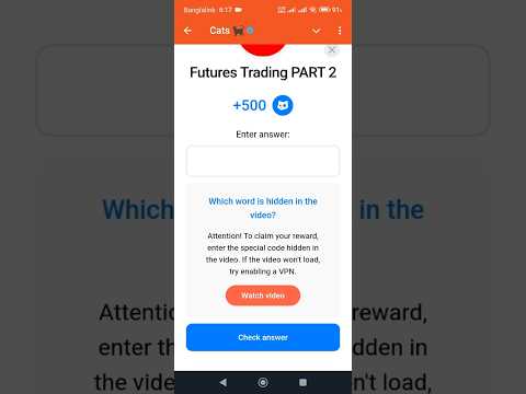 Future Trading Part 2 Code. Cats Airdrop Video Code. Cats Video Code #Cats