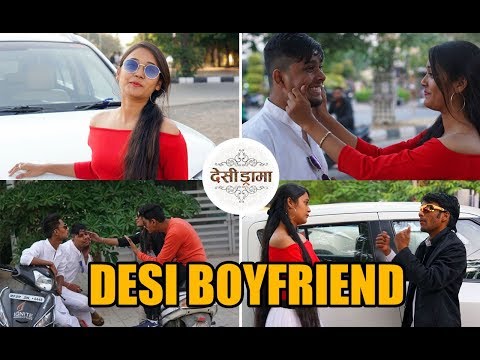 Desi Boyfriend | Desi Drama