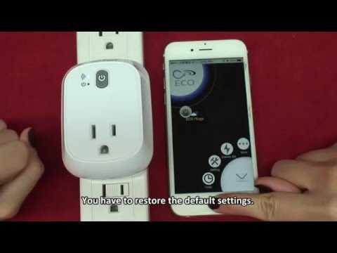 ECO Plugs - Default Reset the Device