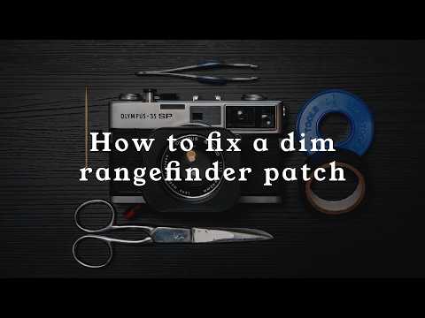 How to fix a dim rangefinder patch