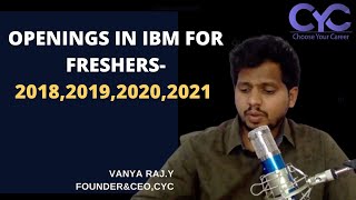 ibm jobs for freshers|Vanya Raj|CYC Guidance Pvt Ltd