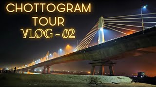 CHITTAGONG VLOG | চট্টগ্রাম | Chittagong has some of the most beautiful places in Bangladesh
