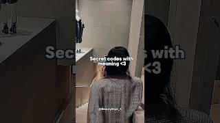 Secret codes with meaning 🤍#fyp #secretcode #explore  #recommended #trending #shorts