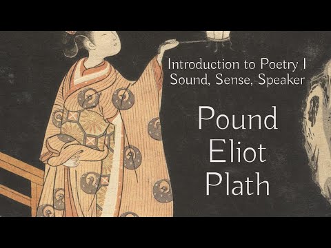 Introduction to Literature: Poetry 1. Ezra Pound, T. S. Eliot, Sylvia Plath