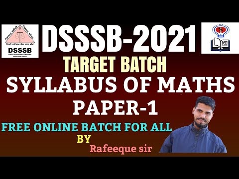 DSSSB MATHS SYLLABUS FOR GENERAL PAPER|| DSSSB MATHS SYLLABUS FOR PAPER-1|| MATHS SYLLAYBUS OF DSSSB