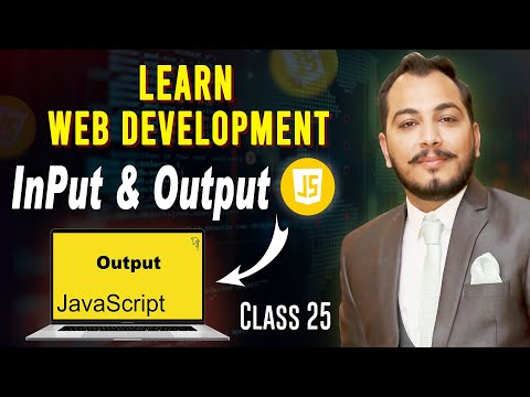 How to Show Output and Get Input in JavaScript Class 25  Beginner Tutorial Learning Hub by Ch Usman