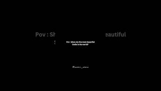 Pov : Most Beautiful Smile of the world! #wattpad #smile #novel #shorts #unskimohabbat