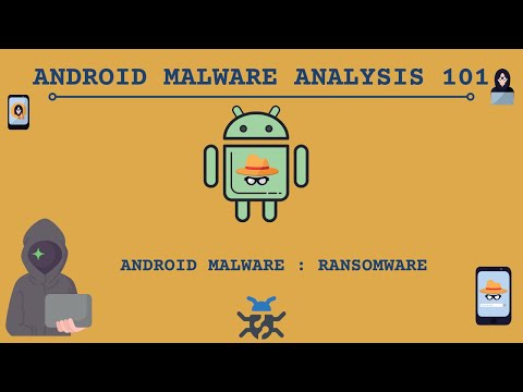 Android Ransomwares | Android Malware Analysis 101