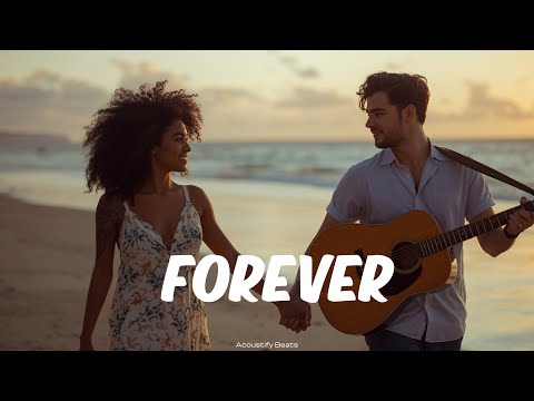FREE Acoustic Guitar Instrumental 2025 I FOREVER