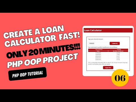 Object Oriented PHP #6 Loan Calculator Full Project| Tagalog