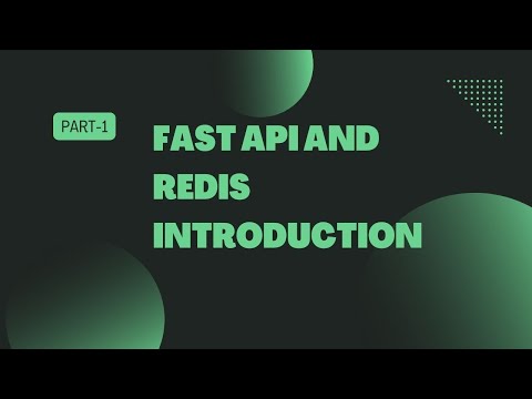 FAST API AND REDIS INTRODUCTION TUTORIAL | FAST API TUTORIAL | REDIS TUTORIAL |  FAST API | REDIS