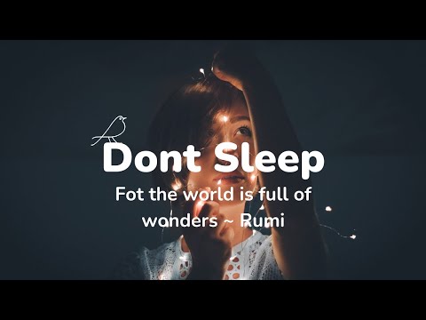 Don't Sleep ~ Rumi - EP 1
