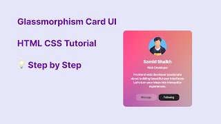 Glassmorphism Card UI | Using HTML CSS