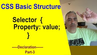 I will  be explaining the most basic CSS Structure.  Part-3.