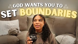 learn how to set boundaries.