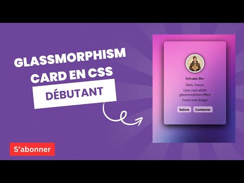 Créez une Carte Effet Glassmorphism en HTML et CSS : Tutoriel Débutant 🎨