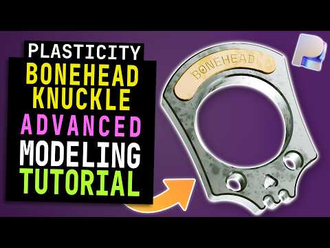 Plasticity Tutorial #23 | Modeling Bonehead Knuckle