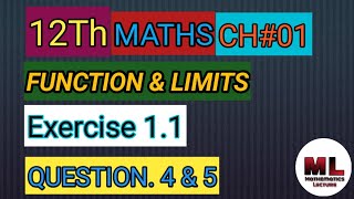 12 Class Maths, Chapter No.01, Exercise no.1.1, Question no (4 & 5).