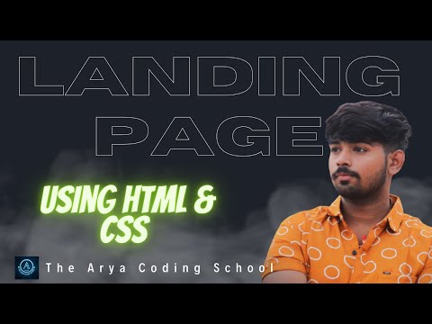 Landing page using HTML & CSS || HTML Tutorial || Arya Coding School || @aryacodingschool