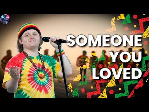 Someone You Loved - Lewis Capaldi  | Deep Chill & Emotional Mix #rerootedhits #reggaecover