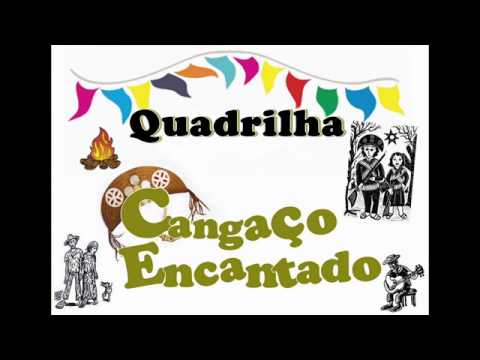 Quadrilha:Cangaço Encantado - Arrojado 2011
