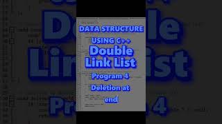 Deletion at End | Double Linked List #double #delete #youtube #youtubeshorts #youtuber #link