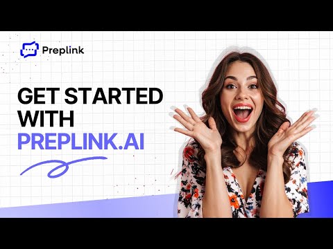 Your New Guide to Getting Started with Preplink.ai