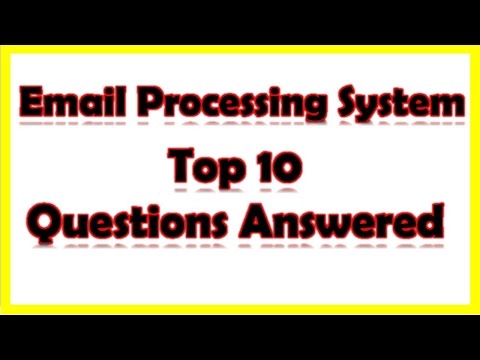 Email Processing System - Top 10 Questions Answered with Deante Section