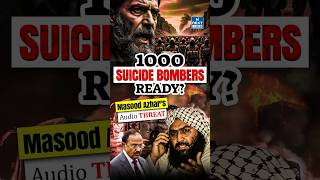 Thousands of Suicide Bombers? Masood Azhar Audio & India’s Internal Security Threat | NEXT IAS