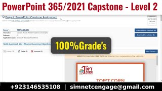 Project: PowerPoint capstone Assignment | PP2021-Capstone-Level2.pptx | PowerPoint Capstone Level 2
