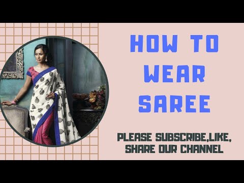 How to wear saree with blouse and petticoat