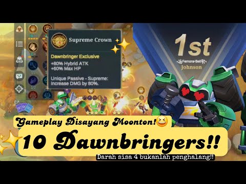MCGG Magic Chess 10 Dawnbringers!! SUPREME CROWN SEKUAT ITUU!!
