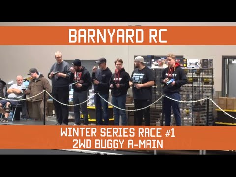 Barn Yard 2WD Buggy A-Main: 2026 Winter Series Race #1